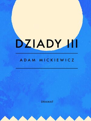 cover image of Dziady III